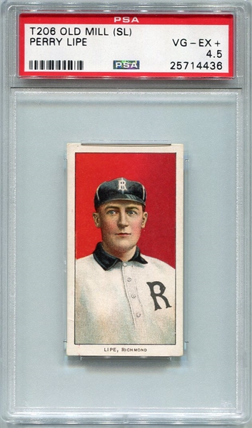 T206 Perry Lipe Richmond Southern Leaguer Old Mill PSA 4.5