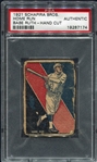 1921 Schapira Bros. Babe Ruth "Home Run" PSA Authentic