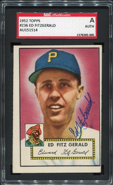 1952 Topps #236 Ed Fitzgerald Pittsburgh Pirates Autographed SGC Authentic