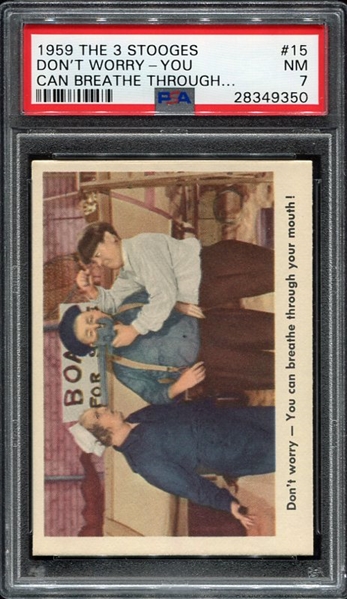 1959 The 3 Stooges #15 Dont Worry - You Can Breathe Through Your Mouth PSA 7 
