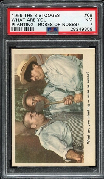 1959 Fleer The 3 Stooges #69 What Are You Planting-Roses or Noses? PSA 7 