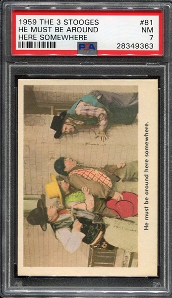 1959 Fleer The 3 Stooges #81 He Must Be Around Here Somewhere PSA 7 