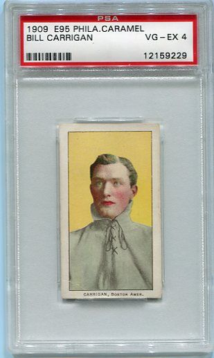 E95 Bill Carrigan PSA 4