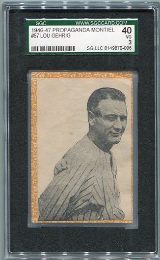1946-47 Propagandas Montiel #57 Lou Gehrig SGC 40