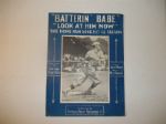 1919 Babe Ruth Batterin' Babe Look at Him Now Sheet music