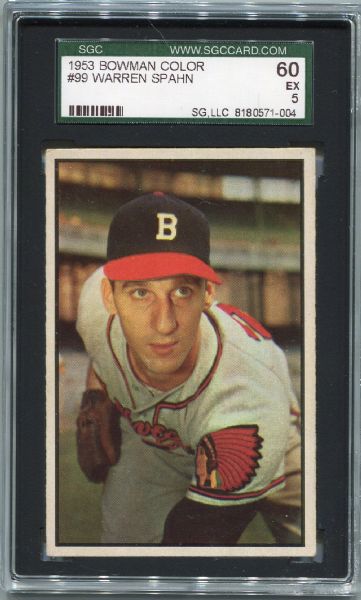 1953 Bowman Color #99 Warren Spahn SGC 60
