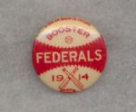 1914 Federals Booster Pin  -  Bright and beautiful