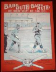 1928 Babe Ruth Sheet Music - Gorgeous and Bright, Original
