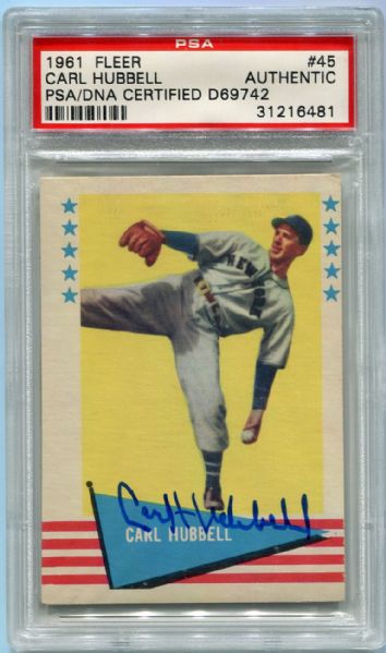 1961 Fleer #45 Carl Hubbell Autographed PSA/DNA Certified Authentic