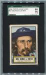 1954 Topps Look 'N See #37 George Custer SGC 86