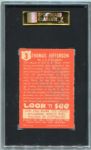 1954 Topps Look 'N See #3 Thomas Jefferson SGC 86