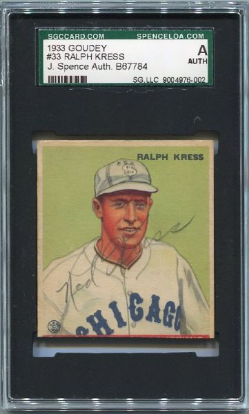 1933 Goudey #33 Ralph Kress Autographed SGC J. Spence Authentic
