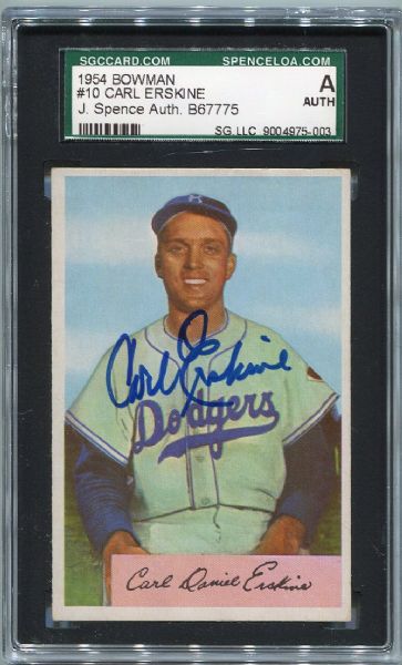 1954 Bowman #10 Carl Erskine Autographed SGC J. Spence AUTH