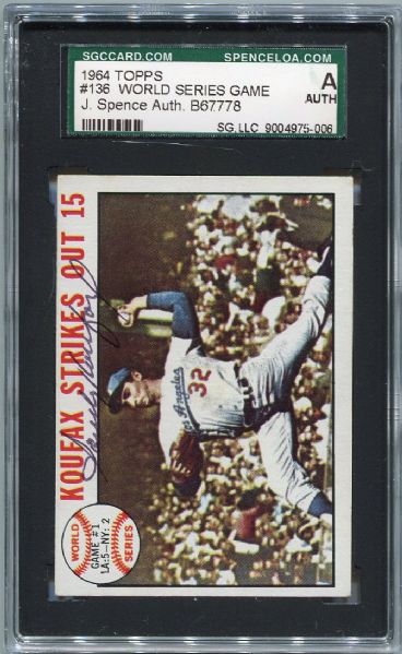 1964 Topps #136 World Series Game #1 Sandy Koufax Autographed SGC J. Spence AUTH