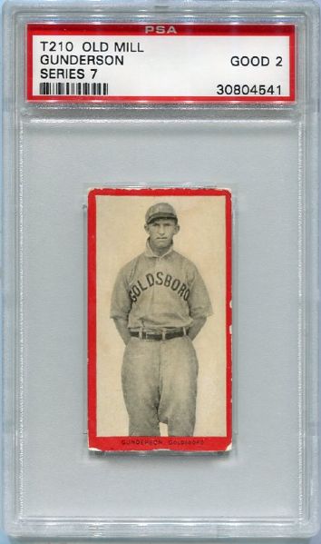 T210 Gunderson, Goldsboro Series 7 PSA 2