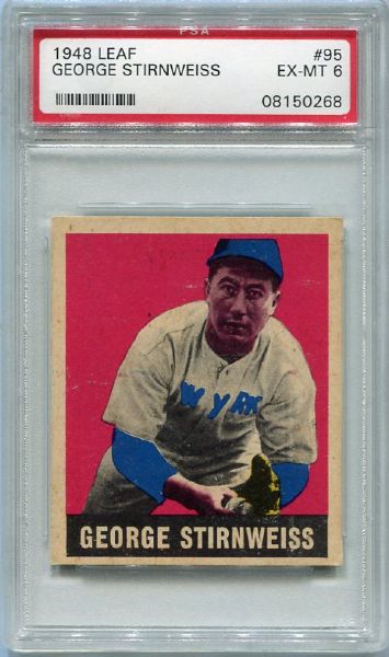 1948 Leaf #95 George Stirnweiss PSA 6