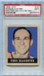 1948 Leaf #127 Enos Slaughter SP Autographed PSA 7 PSA/DNA Certified