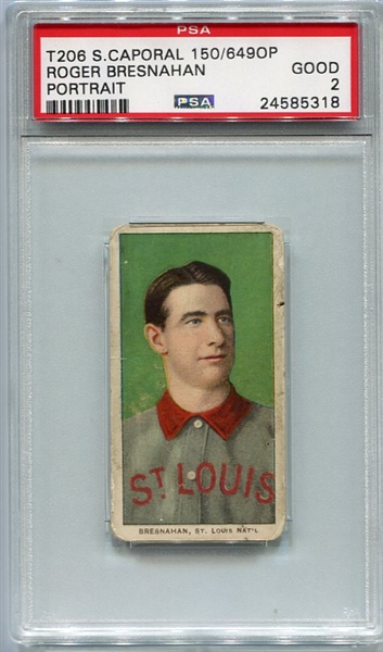 T206 Roger Bresnahan Portrait PSA 2 Fact. 649 Overprint