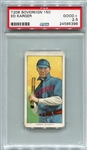 T206 Ed Karger Sovereign 150 PSA 2.5