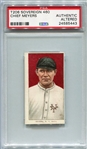 T206 Chief Meyers Sovereign 460 PSA Authentic
