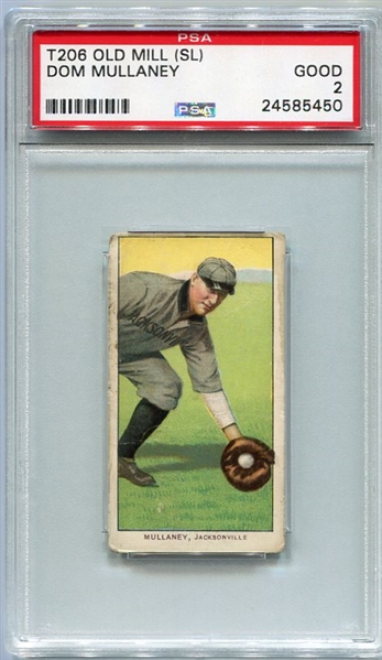 T206 Dom Mullaney Jacksonville SLer PSA 2