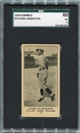 M101-4 Gimbels #75 Earl Hamilton SGC 60 Only One Graded