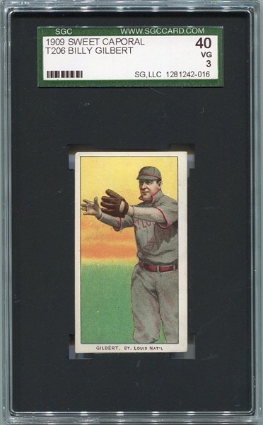 T206 Billy Gilbert SGC 40