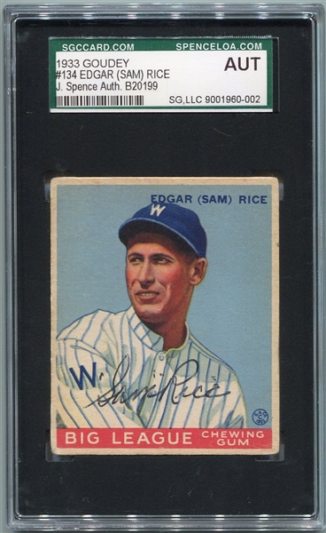 1933 Goudey #134 Sam Rice Autographed SGC/J. Spence AUT