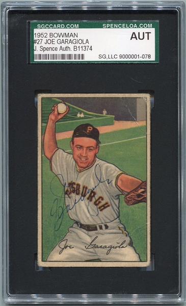 1952 Bowman #27 Joe Garagiola Autographed SGC/J. Spence AUT