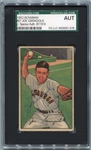 1952 Bowman #27 Joe Garagiola Autographed SGC/J. Spence AUT