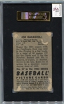 1952 Bowman #27 Joe Garagiola Autographed SGC/J. Spence AUT