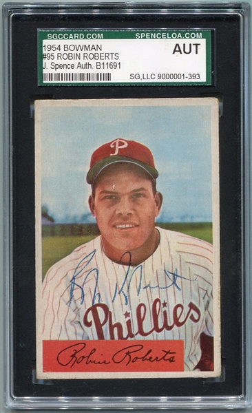 1954 Bowman #95 Robin Roberts Autographed SGC/J. Spence AUT