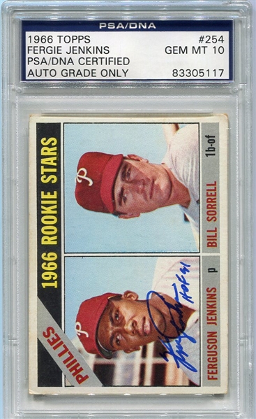 1966 Topps #254 Fergie Jenkins Rookie Autographed PSA/DNA 10 Certified
