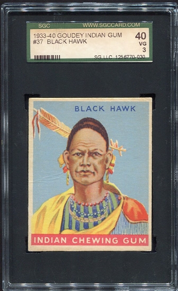R73 Indian Gum #37 Black Hawk Series of 192 SGC 40