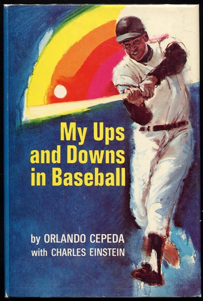 My Ups and Downs in Baseball by Orlando Cepeda with Charles Epstein