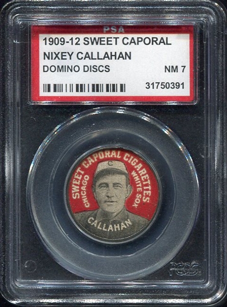 PX7 1909-12 Sweet Caporal Domino Disc Nixey Callahan PSA 7