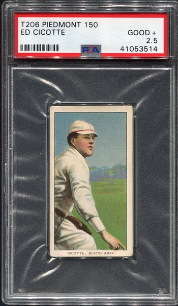 T206 Ed Cicotte Boston Red Sox PSA 2.5 Looks Nicer!