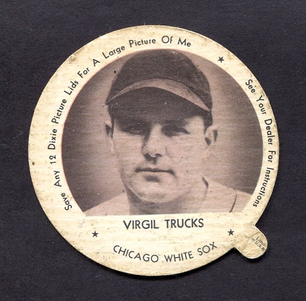 1953 Dixie Lids Virgil Trucks Chicago White Sox