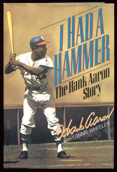 I Had A Hammer The Hank Aaron Story 1st Edition w/Dust Jacket