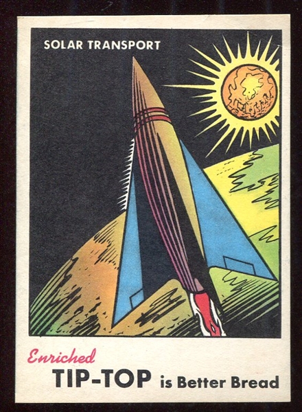 1954 Tip-Top Bread Space Card Solar Transport