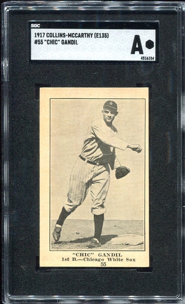 E135 1917 Collins-McCarthy #55 Chic Gandil Chicago White Sox SGC A
