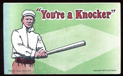 PC789-D201 "Youre a Knocker" Postcard John McGraw?