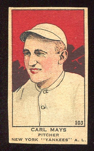 W514 #103 Carl Mays New York Yankees