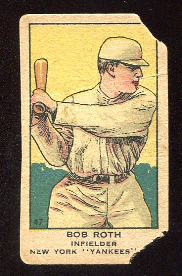 W514 #47 Bob Roth New York Yankees