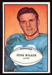 1953 Bowman #6 Doak Walker 