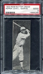 1933 Butter Cream Pepper Martin PSA 2