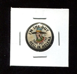 1910s Tokio Cigarettes Pinback IM THE GUY That Put the Hell in Helena