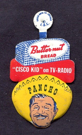 1950s Butter-Nut Bread Cisco Kid Pin