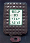 1940s/50s Bicycle Reflector "Help Us Stay Alive"