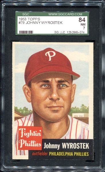1953 Topps #79 Johnny Wyrostek SGC 84
